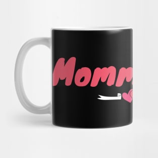 Mommiana gift Mug